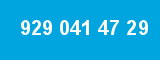 929 041 47 29